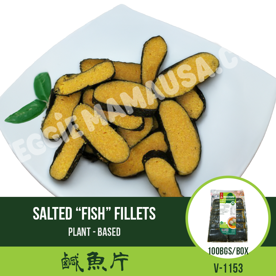 Salted “Fish” Fillets 醃魚片